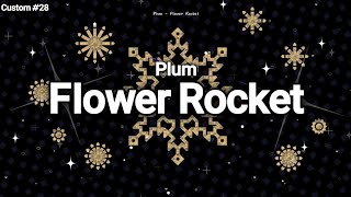 [Adofai Custom] #28 연말을 화려하게 장식할 24년 마지막 레벨! Plum - Flower Rocket (Non VFX)