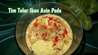 TIM TELUR IKAN ASIN PEDA / STEAM TELUR