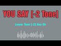 Lauren Daigle You Say Karaoke 12 tones _ Lower tone -2 _ Key Eb
