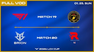 T1 vs BFX - KT vs BRO | 2026 LCK CUP