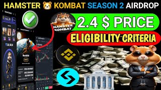 Hamster Kombat Season 2 Token Price || hamster Eligible criteria Airdrop claim || Hamster New update