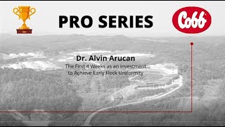 Cobb Asia Tech Pro Series - Early Flock Uniformity (Dr. Alvin Arucan)