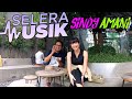 SELERA MUSIK BERSAMA SINDY AMANI