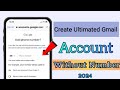 How to create unlimited gmail account without phone number easy way | gmail account without number