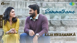Sammathame - Video Song | Raja Vikramarka | Kartikeya, Tanya Ravichandran | Prashanth R Vihari
