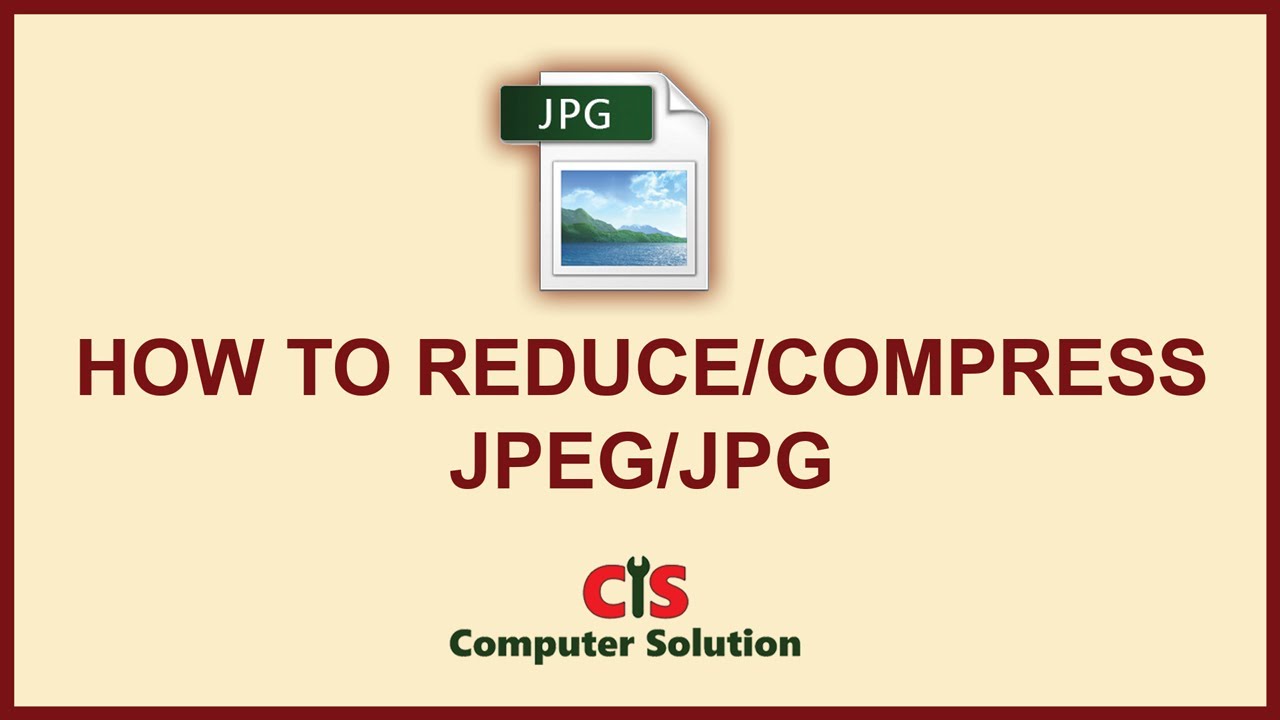 How To Reduce/Compress JPEG File Size - YouTube