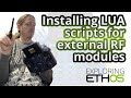 Installing LUA Scripts for External RF modules on ETHOS