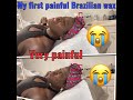 My first Brazilian wax experience and reaction vlog/😭😭😭😭