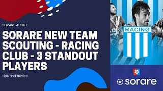 Sorare new team scouting  - RACING CLUB - 3 standout players