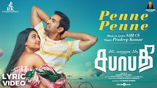 Sabhaapathy | Penne Penne Song Lyric Video | Santhanam, Preeti Verma | Sam CS | R. Srinivasa Rao