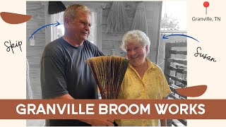 Granville Broom Works | Handcrafted Brooms | Tennessee