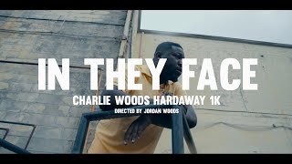 In They Face Ft. Hardaway1k