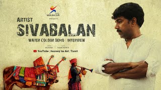 ARTIST_SIVABALAN_INTERVIEW | WATER_COLOUR_DEMO | JOURNEY_FOR_ART | MADURAI_OVN