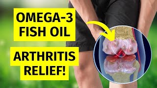 What Science ACTUALLY Says About Omega-3 / Fish Oil Supplements for Arthritis Pain