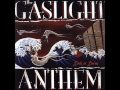 The Gaslight Anthem - Drive