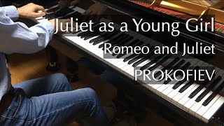 少女ジュリエット（プロコフィエフ）Prokofiev - Juliet as a Young Girl - Romeo and Juliet - pianomaedaful