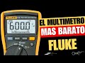 El Multimetro Mas Barato Fluke