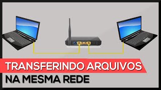 Como transferir arquivos entre PC na mesma rede ! (método fácil)