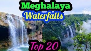 Top 20 waterfalls, Meghalaya, India