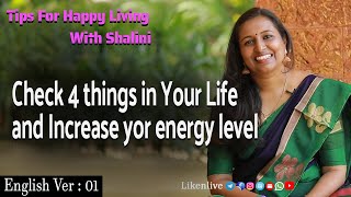 Tips For Happy Living With Shalini (English) | LikenLive | Shalini Rakesh