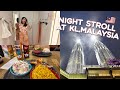 NIGHT STROLL AT KL, MALAYSIA 🇲🇾 + FINANCIAL TIPS BY THE BARTOLOMES |JOYCE YABUT-BARTOLOME