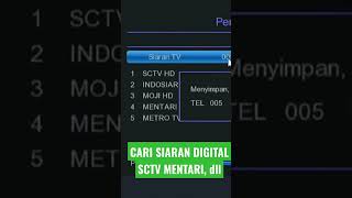 📢CARI SIARAN DIGITAL SCTV DAN MENTARI TV #siarandigital