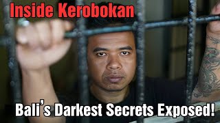 Kerobokan Prison Exposed: Hidden Secrets of Bali’s Darkest Jail