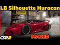 CSR2 LB SILHOUETTE HURACAN COUPE | MAXED TUNE | NEW LAMBORGHINI | CSR RACING 2