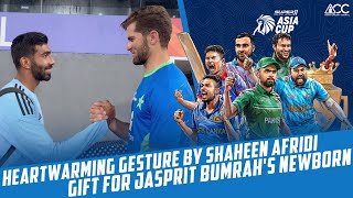 Heartwarming Gesture by Shaheen Afridi: Gift for Jasprit Bumrah's Newborn | PCB | MA2A