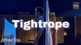 The Greatest Showman - Tightrope - (The Greatest Showman)