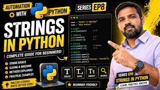 Python Strings Explained | Why Strings Matter in Automation | Automation with Python Series