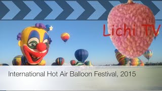 Lichi TV Food+Travel  - Montreal Hot Air Balloon Festival 2015