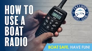 How to Use a VHF Boat Radio