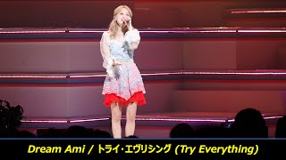 Dream Ami  / トライ・エヴリシング(Try Everything) E.G.POWER ～2019 POWER to the DOME～