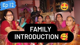 #vlog14 Hamara Family Introduction vlog 2022| Gharwalo se mulaqaat  #family #familyvlogs