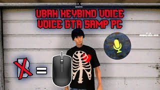 [TUTORIAL] Ubah keybind voice gta samp pc ke macro 100% Work || GTA SAMP PC