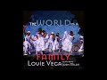 Louie Vega & Josh Milan -  The World Is A Family (Afrohouse Mix)