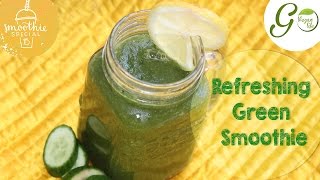 Vegan Smoothie Recipes l Vegan Refreshing Green Smoothie  I Go Vegan Life