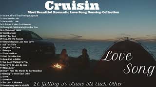 Cruisin Most Beautiful Romantic Love Song Nonstop Collection || Live Background - HD