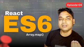 Episode - 04 || Everything About React Array map use of array map in JavaScript and ReactJs in 2026