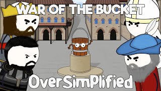 The War of the Bucket - OverSimplified