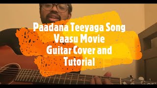 Paadana teeyaga guitar cover and chords vaasu movie SPB harris jayraj