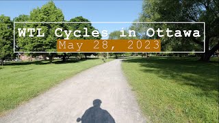 WTL Cycles in Ottawa, May 28, 2023 4K