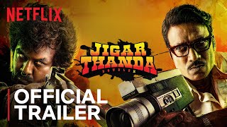 Jigarthanda DoubleX | Official Trailer | Raghava Lawrence, SJ Suryah, Karthik Subbaraj