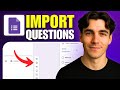 How to Import Questions Into Google Forms (Tutorial 2026)
