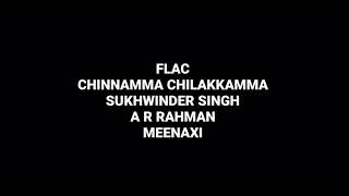 Chinnamma Chilakamma: Sukhwinder: AR Rahman: Meenaxi: Hq Audio Flac: Hindi Song