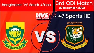 🔴 Bangladesh Women VS South Africa Women | 3rd ODI LIVE | 23RD DEC, 2023