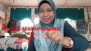 TIPS LEMBUT JARI \u0026 CARA PEGANG PENSIL DENGAN BETUL