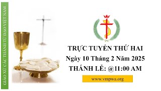 THỨ HAI - Monday 2/10/2025 @11:00 AM