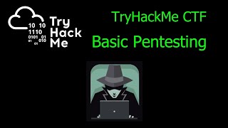 TryHackMe - Basic Pentesting Capture the Flag challenge